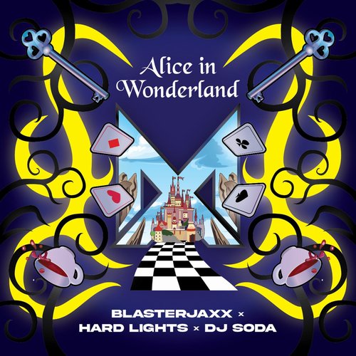 Blasterjaxx, Hard Lights, DJ SODA - Alice in Wonderland (Extended Mix) [5054197498640]